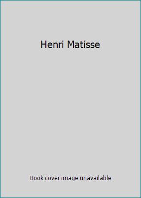 Henri Matisse 1856279227 Book Cover