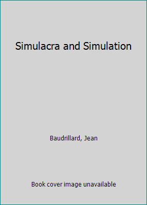 Simulacra and Simulation 0472095218 Book Cover