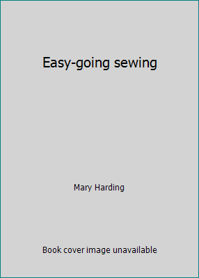 Easy-going sewing 0442230737 Book Cover