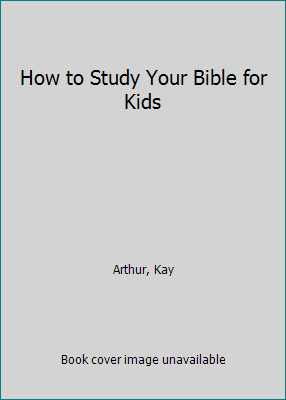 How to Study Your Bible for Kids 0613738144 Book Cover