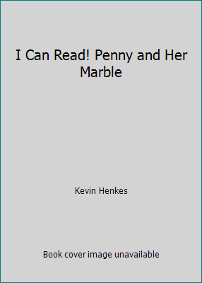 I Can Read! Penny and Her Marble 0545630878 Book Cover