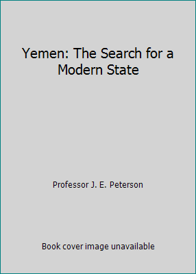 Yemen: The Search for a Modern State 0801827841 Book Cover
