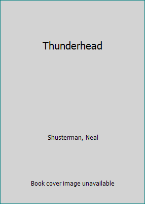 Thunderhead [Large Print] 1432876686 Book Cover