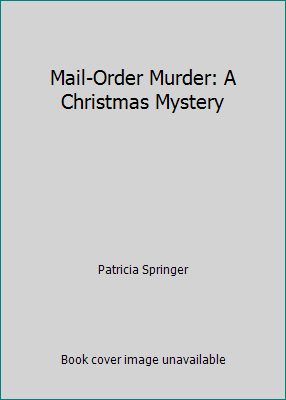 Mail-Order Murder: A Christmas Mystery B005506PWM Book Cover