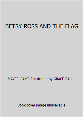 BETSY ROSS AND THE FLAG B005J9BTIE Book Cover