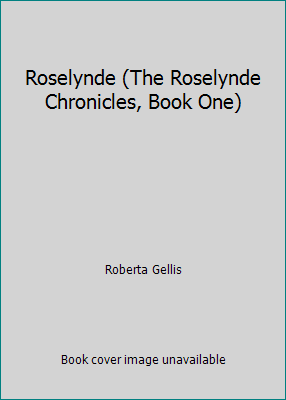 Roselynde (The Roselynde Chronicles, Book One) 0867211415 Book Cover