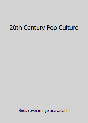 20th Century Pop Culture 155110993X Book Cover