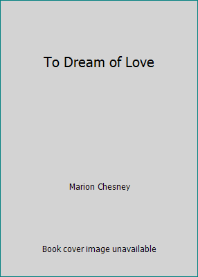 To Dream of Love 0727844296 Book Cover