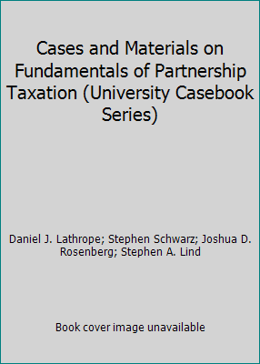 Cases and Materials on Fundamentals of Partners... 1566621690 Book Cover