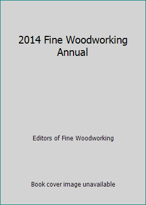 2014 Fine Woodworking Annual 1631861360 Book Cover