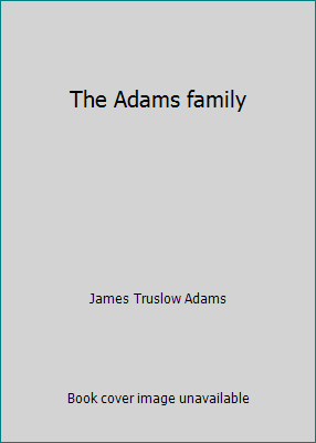 The Adams family B00085WA0U Book Cover