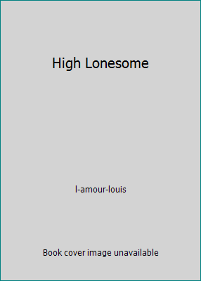 High Lonesome 0552083410 Book Cover