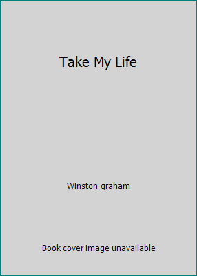 Take My Life 0671821881 Book Cover