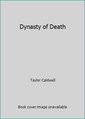 Dynasty of Death B00LCG7P40 Book Cover