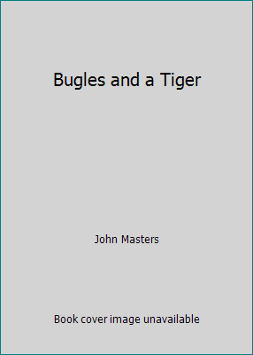 Bugles and a Tiger B002IAME1S Book Cover