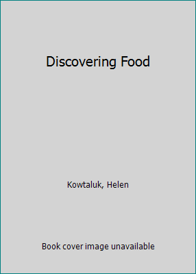 Discovering Food 0026633515 Book Cover