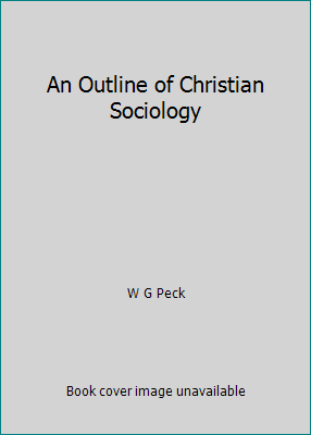 An Outline of Christian Sociology B001OVM4PS Book Cover