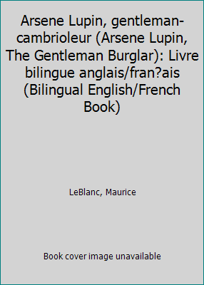 Arsene Lupin, gentleman-cambrioleur (Arsene Lup... [French] 1517771005 Book Cover