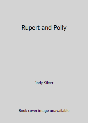 Rupert and Polly 0394840372 Book Cover