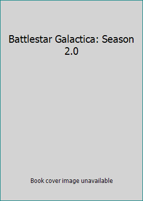 Battlestar Galactica: Season 2.0 1417075058 Book Cover