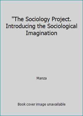 "The Sociology Project. Introducing the Sociolo... 0205094821 Book Cover