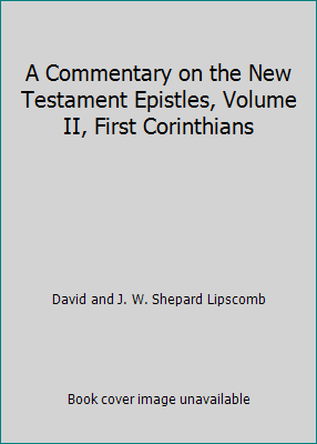 A Commentary on the New Testament Epistles, Vol... B006ZG5MZ6 Book Cover