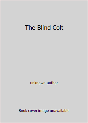 The Blind Colt B002C5H06S Book Cover