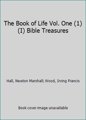 The Book of Life Vol. One (1) (I) Bible Treasures B0052YZKQI Book Cover