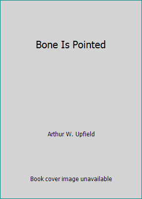 Bone Is Pointed 0207158754 Book Cover
