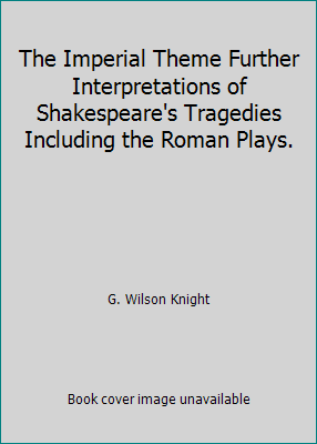The Imperial Theme Further Interpretations of S... B0000CHZJM Book Cover