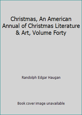 Christmas, An American Annual of Christmas Lite... B000LVBP2U Book Cover