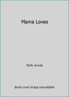 Mama Loves 0717267814 Book Cover