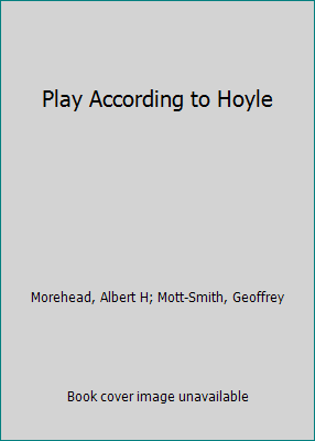 Play According to Hoyle B000JLZWTO Book Cover