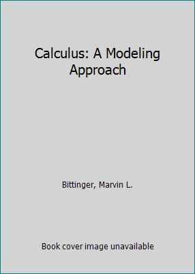 Calculus: A Modeling Approach 0201112175 Book Cover