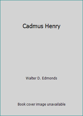 Cadmus Henry B00F5KBDM4 Book Cover