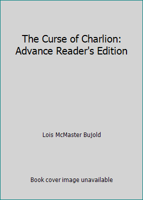 The Curse of Charlion: Advance Reader's Edition 038081983X Book Cover