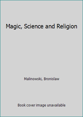 Magic, Science and Religion B000KSD4L4 Book Cover