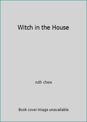 Witch in the House B000I3HSAE Book Cover