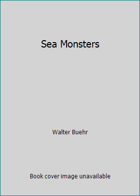 Sea Monsters B00BHJ8Y10 Book Cover