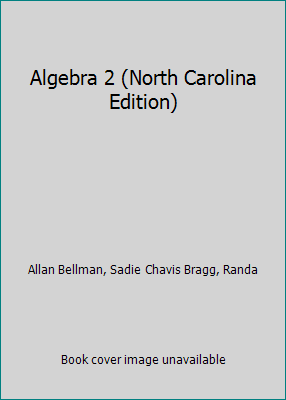 Algebra 2 (North Carolina Edition) 0131808656 Book Cover