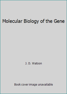 Molecular Biology of the Gene [German] 0805390200 Book Cover