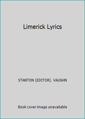 Limerick Lyrics [Unknown] B000FEM572 Book Cover