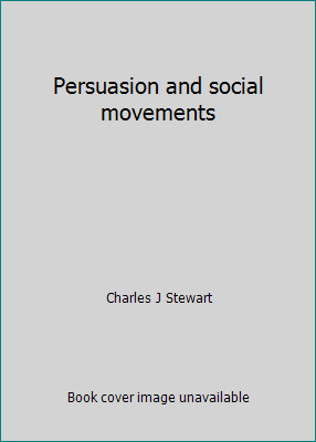 Persuasion and social movements 0881330353 Book Cover