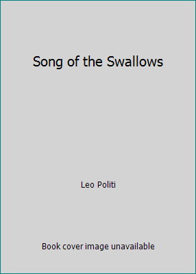 Song of the Swallows B001N14MVI Book Cover