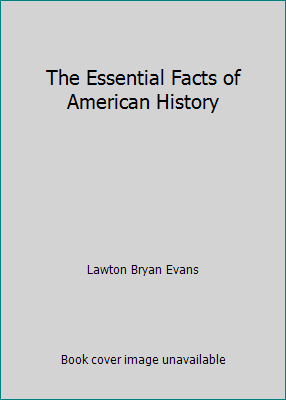 The Essential Facts of American History B001A6QOUI Book Cover