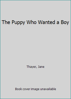 The Puppy Who Wanted a Boy 0590443909 Book Cover