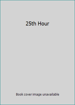 25th Hour 078884573X Book Cover