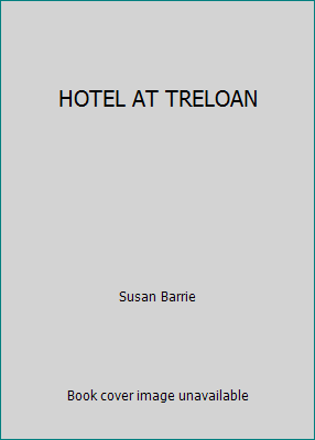 HOTEL AT TRELOAN B000EO138U Book Cover