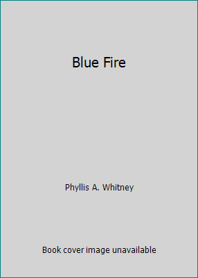 Blue Fire B001KEFIIO Book Cover