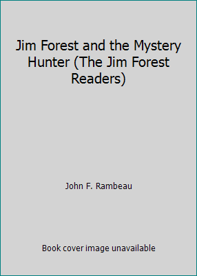 Jim Forest and the Mystery Hunter (The Jim Fore... B0007EVVT8 Book Cover